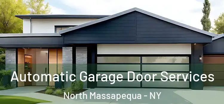  Automatic Garage Door Services North Massapequa - NY
